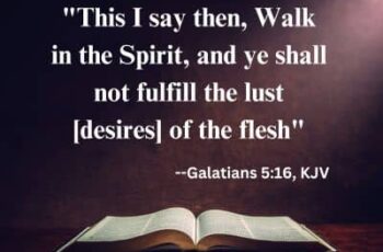 Bible verse emphasizing the need to walk in the Spirit